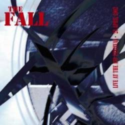 The Fall : Live At The ATP Festival - 28 April 2002